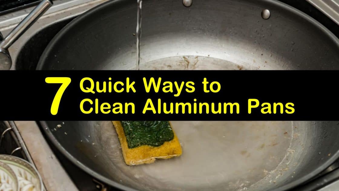 How to Clean Aluminum Cookware The Best How To Clean Tips